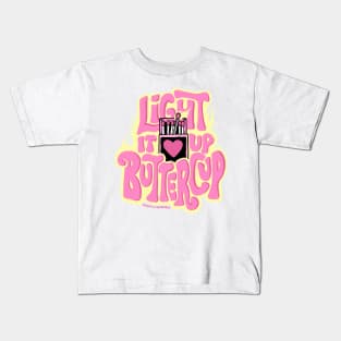 Light It Up Buttercup Kids T-Shirt